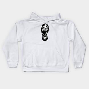 Make every step count Kids Hoodie